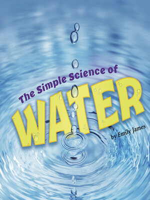 cover image of The Simple Science of Water